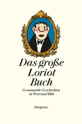 Loriot - Das große Loriot Buch