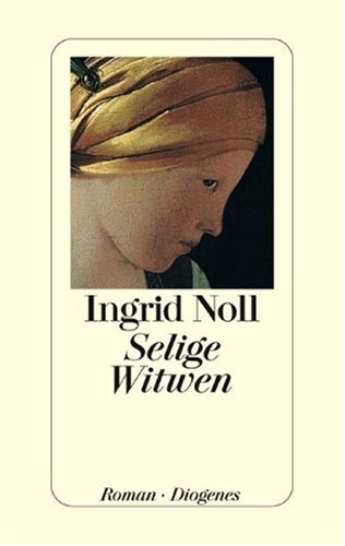 Noll , Ingrid - Selige Witwen
