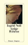 Noll , Ingrid - Falsche zungen