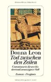 Leon, Donna - Das goldene Ei: Commissario Brunettis zweiundzwanzigster Fall (detebe)