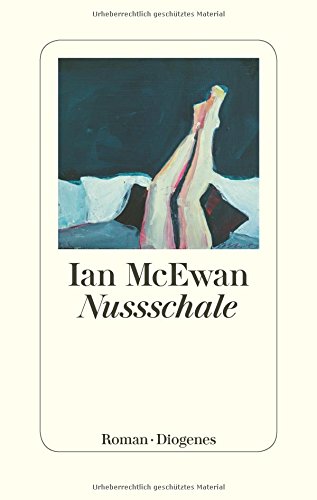 McEwan, Ian - Nussschale