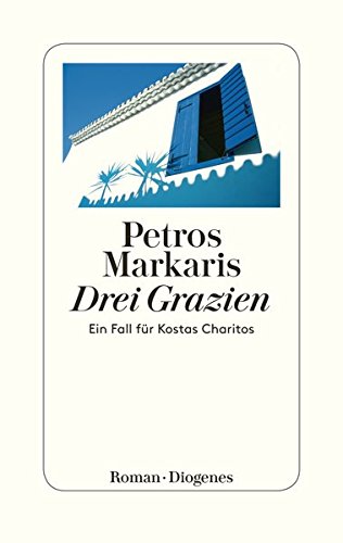 - Drei Grazien: Ein Fall für Kostas Charitos