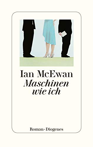 McEwan, Ian - Maschinen wie ich