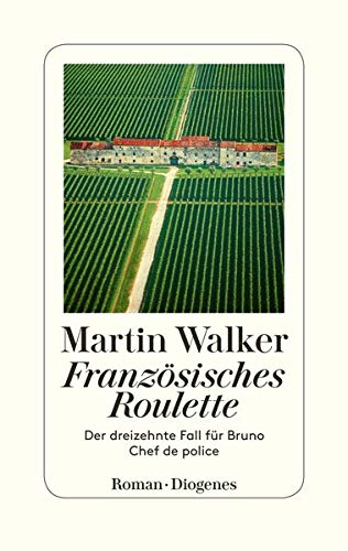 Walker, Martin - Französisches Roulette (Bruno, Chef de Police 13)