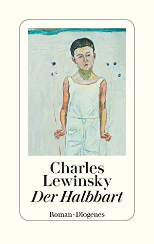 Lewinsky, Charles - Der Halbbart