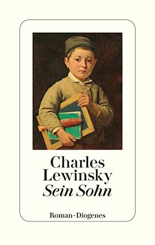 Lewinsky, Charles - Sein Sohn