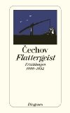  - Rothschilds Geige. Erzählungen 1893 - 1896.