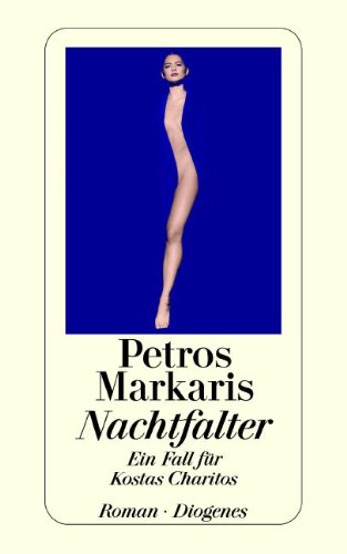 - Nachtfalter: Ein Fall für Kostas Charitos