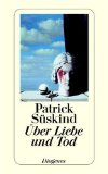 Süskind, Patrick - Drei Geschichten und eine Betrachtung