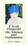 - Die Schönen und Verdammten