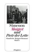 - Maigret und Pietr der Lette: Sämtliche Maigret-Romane