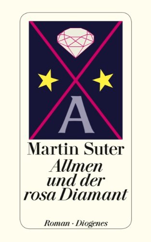 Suter, Martin - Allmen und der rosa Diamant