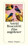 Rosenfeld, Astrid - Zwölf Mal Juli