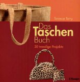  - Taschen mit Stil: Kreative Nähideen für exklusive Designs