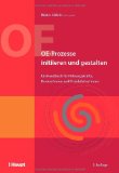  - Handbuch Prozessberatung: Für Berater, Coaches, Prozessbegleiter und Führungskräfte (Beltz Weiterbildung)