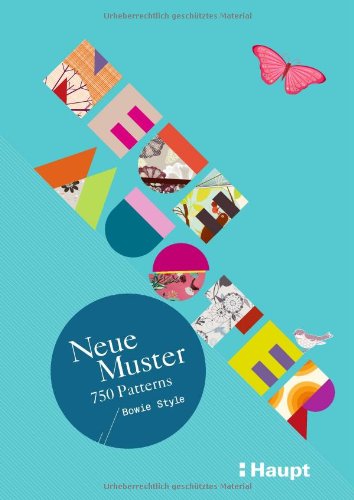 - Neue Muster - 750 Patterns: Flächendesign aus der ganzen Welt
