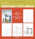  - Raum: Illusion mit Methode: Ideen zum räumlichen Zeichnen