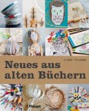 - Das war doch meine Lieblingsjeans...!: Sachen für Kids aus gebrauchten Materialien