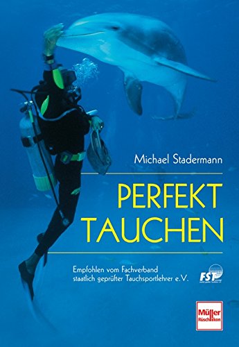 - Perfekt tauchen
