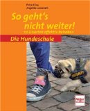  - Mein Hund im Flegelalter (Die Hundeschule)