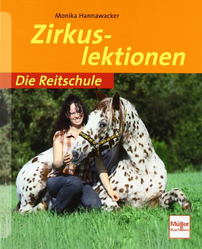  - Zirkuslektionen (Die Reitschule)