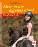  - ABC für Pferdebesitzer: Artgerechte Haltung, Umgang, Pflege, Bewegung und Pferdekauf
