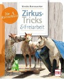  - Lernspiele für Pferde: Lernen spielend leicht gemacht
