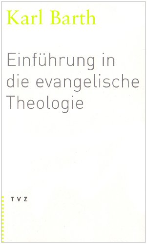  - Einführung in die evangelische Theologie