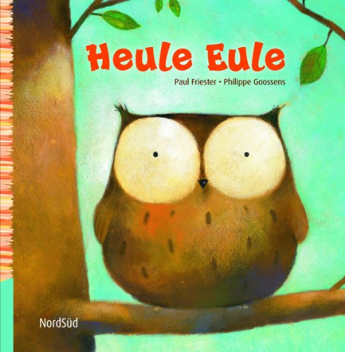 - Heule Eule