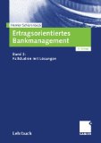 - Ertragsorientiertes Bankmanagement: Band 1: Messung von Rentabilität und Risiko im Bankgeschäft