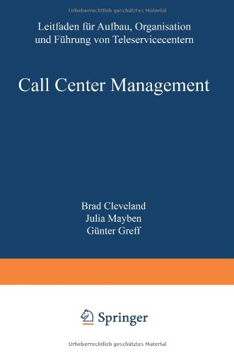  - Call Center Management: 