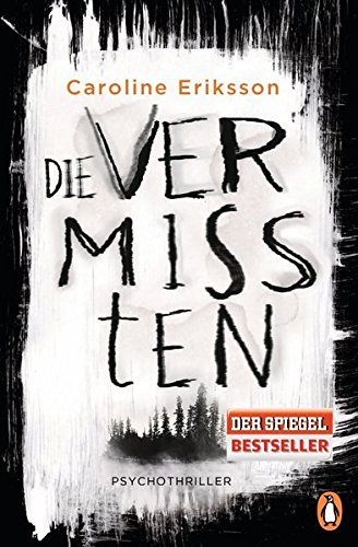  - Die Vermissten: Psychothriller