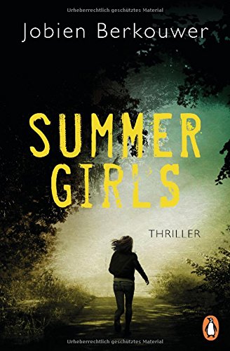 - Summer Girls: Thriller