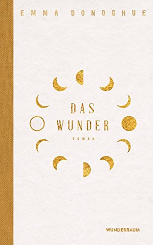 - Das Wunder: Roman