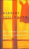  - Der Sommer, in dem Anna verschwunden war: Roman
