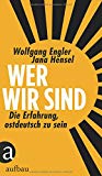 Köpping, Petra - »Integriert doch erst mal uns!« - Eine Streitschrift für den Osten