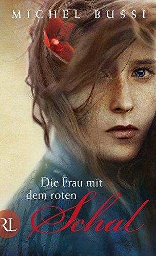  - Die Frau mit dem roten Schal: Roman