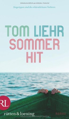 - Sommerhit: Roman