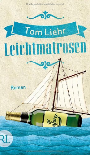  - Leichtmatrosen: Roman