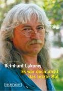 - Es war doch nicht das letzte Mal...: Erinnerungen