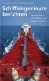  - Aus meinem Logbuch: Heitere und ernste Kapitäns-Geschichten