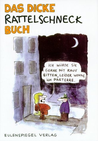 - Das dicke Rattelschneck-Buch