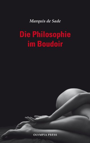  - Die Philosophie im Boudoir