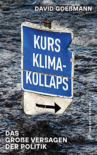 Goeßmann, David - Kurs Klimakollaps
