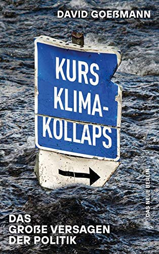 Goeßmann, David - Kurs Klimakollaps