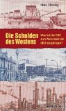  - Raubzug Ost: Wie die Treuhand die DDR plünderte