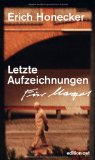  - An Honeckers Seite: Der Leibwächter des Ersten Mannes