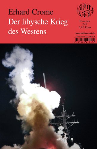  - Der libysche Krieg des Westens: Band 248