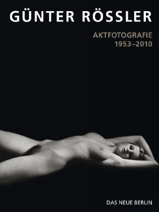 - Aktfotografie 1953-2010