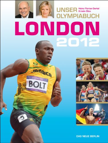 - London 2012: Unser Olympiabuch